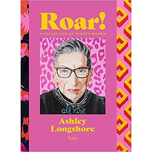 ROAR!  A Collection of Mighty Women